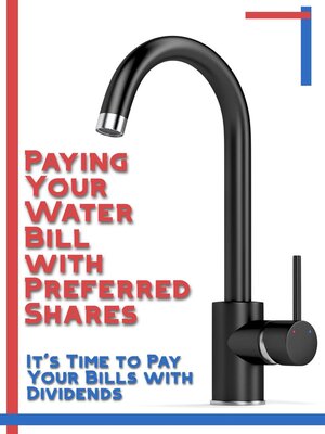 cover image of Paying Your Water Bill with Preferred Shares